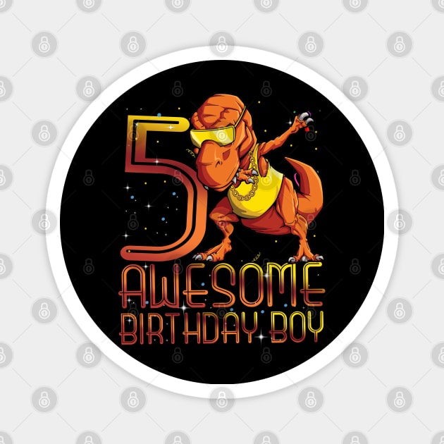 Kids 5th Birthday Dinosaur 5 Year Old Awesome Since Gifts Boy Magnet by The Design Catalyst